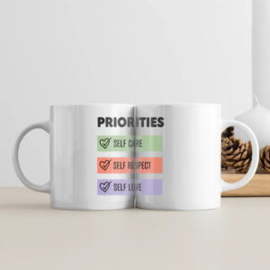 Priorities - White Coffee Mug